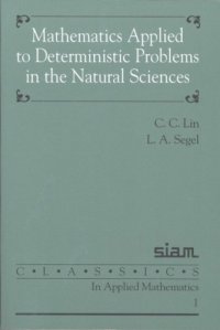 cover of the book Mathematics applied to deterministic problems in the natural sciences