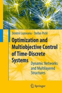 cover of the book Optimization and Multiobjective Control of Time-Discrete Systems: Dynamic Networks and Multilayered Structures