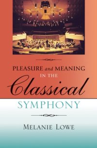 cover of the book Pleasure and meaning in the classical symphony