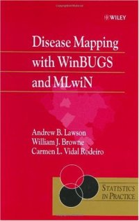 cover of the book Disease mapping with WinBUGS and MLwiN