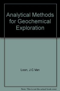 cover of the book Analytical Methods for Geochemical Exploration