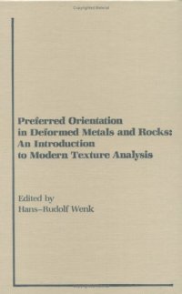 cover of the book Preferred Orientation in Deformed Metal and Rocks. An introduction to Modern Texture Analysis