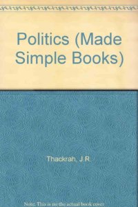 cover of the book Politics. Made Simple