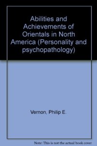 cover of the book The Abilities and Achievements of Orientals in North America