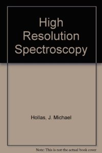 cover of the book High Resolution Spectroscopy