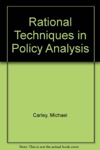 cover of the book Rational Techniques in Policy Analysis. Policy Studies Institute