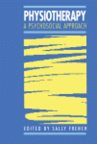 cover of the book Physiotherapy: a Psychosocial Approach