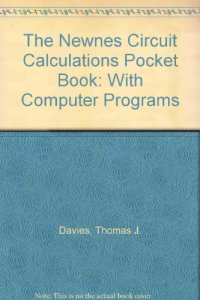 cover of the book Newnes Circuit Calculations Pocket Book. with Computer Programs