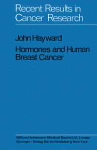 cover of the book Hormones and Human Breast Cancer. An Account of 15 Years Study