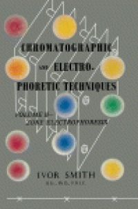 cover of the book Zone Electrophoresis. Chromatographic and Electrophoretic Techniques