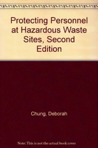 cover of the book Protecting Personnel At Hazardous Waste Sites