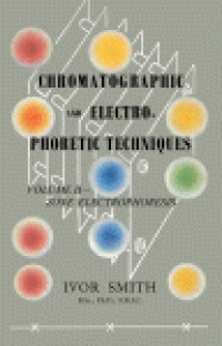 cover of the book Zone Electrophoresis. Chromatographic and Electrophoretic Techniques