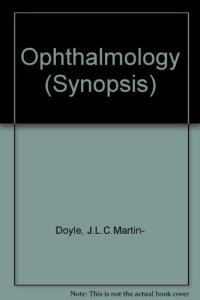 cover of the book A Synopsis of Ophthalmology