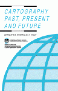 cover of the book Cartography Past, Present and Future. A Festschrift for F.J. Ormeling