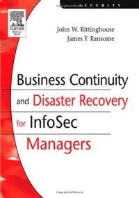 cover of the book Business Continuity and Disaster Recovery for Info: Sec Managers