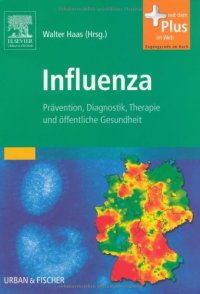 cover of the book Influenza. Prävention, Diagnostik, Therapie und öffentliche Gesundheit