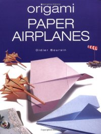 cover of the book Origami Paper Airplanes