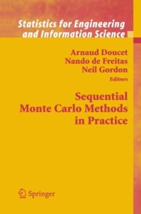 cover of the book Sequential Monte Carlo Methods in Practice