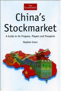 cover of the book China's Stockmarket: A Guide to Its Progress, Players and Prospects