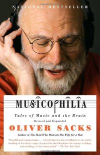 cover of the book Musicophilia: Tales of Music and the Brain, Revised and Expanded Edition