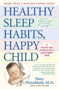 cover of the book Healthy Sleep Habits, Happy Child