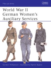 cover of the book World War II German Women's Auxiliary Services