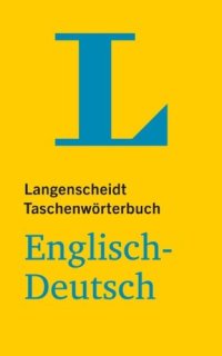 cover of the book Langenscheidt Taschenwörterbuch : Englisch-Deutsch