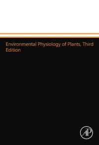 cover of the book Environmental Physiology of Plants, Third Edition