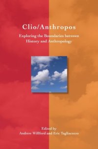 cover of the book Clio/Anthropos: Exploring the Boundaries between History and Anthropology