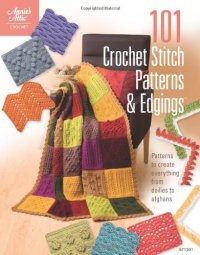 cover of the book 101 Crochet Stitch Patterns & Edgings