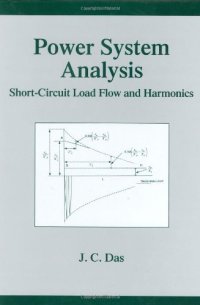 cover of the book Power System Analysis: Short-Circuit Load Flow and Harmonics