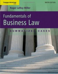 cover of the book Cengage Advantage Books: Fundamentals of Business Law: Summarized Cases