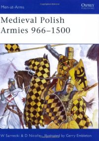 cover of the book Medieval Polish Armies 966-1500