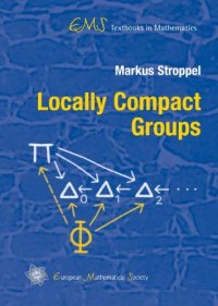 cover of the book Locally Compact Groups