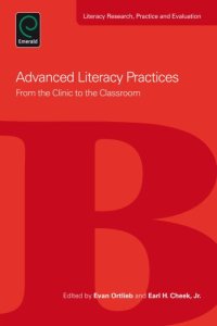 cover of the book Advanced Literacy Practices: From the Clinic to the Classroom