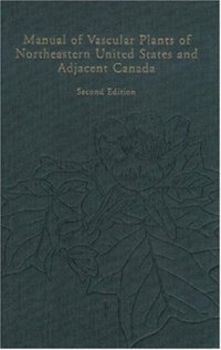 cover of the book Manual of Vascular Plants of Northeastern United States and Adjacent Canada