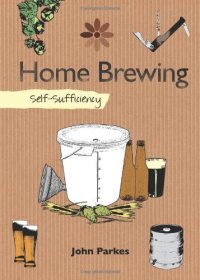 cover of the book Home Brewing: Self-Sufficiency