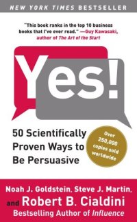 cover of the book Yes!: 50 Scientifically Proven Ways to Be Persuasive