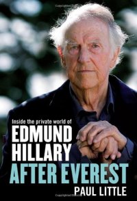 cover of the book After Everest: Inside the Private World of Edmund Hillary