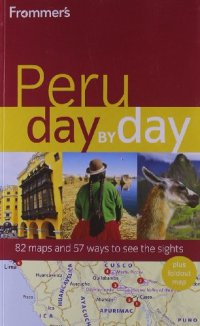 cover of the book Frommer's Peru Day by Day