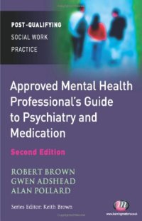 cover of the book The Approved Mental Health Professional's Guide to Psychiatry and Medication