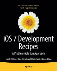 cover of the book iOS 7 Development Recipes: Problem-Solution Approach