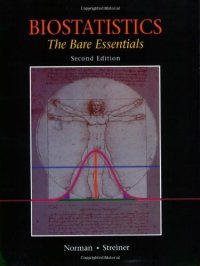 cover of the book Biostatistics: The Bare Essentials, Second Edition