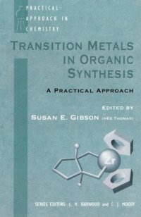 cover of the book Transition Metals in Organic Synthesis: A Practical Approach