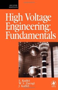 cover of the book High Voltage Engineering Fundamentals, Second Edition