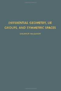 cover of the book Differential Geometry, Lie Groups, and Symmetric Spaces, Volume 80