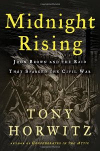 cover of the book Midnight Rising: John Brown and the Raid That Sparked the Civil War