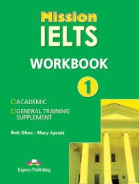 cover of the book Mission IELTS 1 Workbook