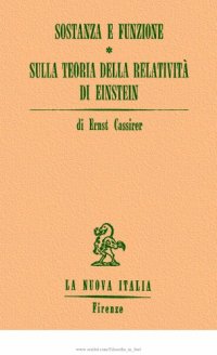 cover of the book Sostanza e funzione. Sulla teoria della relatività di Einstein