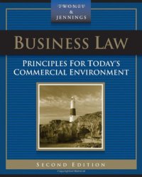 cover of the book Business Law: Principles for Today's Commercial Environment